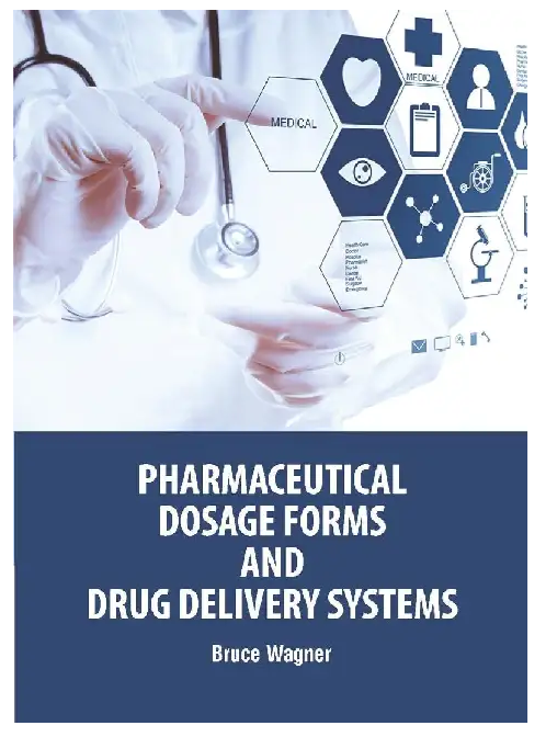 Pharmaceutical Dosage Forms And Drug Delivery Systems